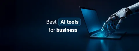 Best AI tools for business productivity and efficiency